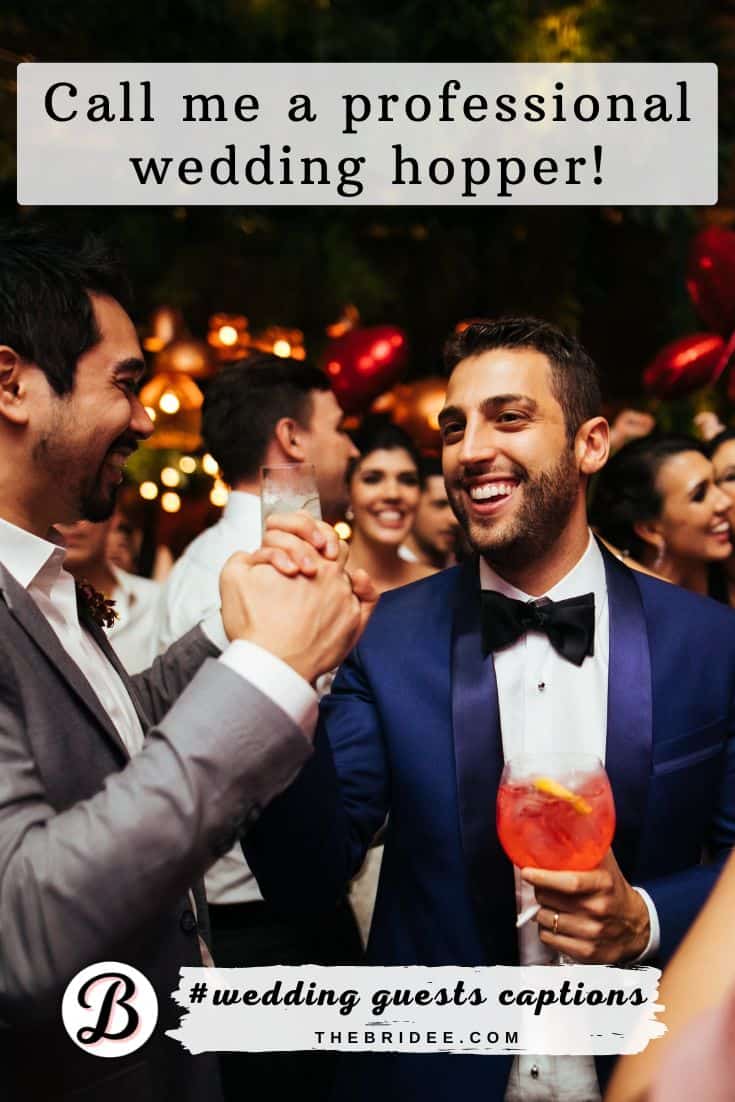 Clever Wedding Guests Instagram Captions