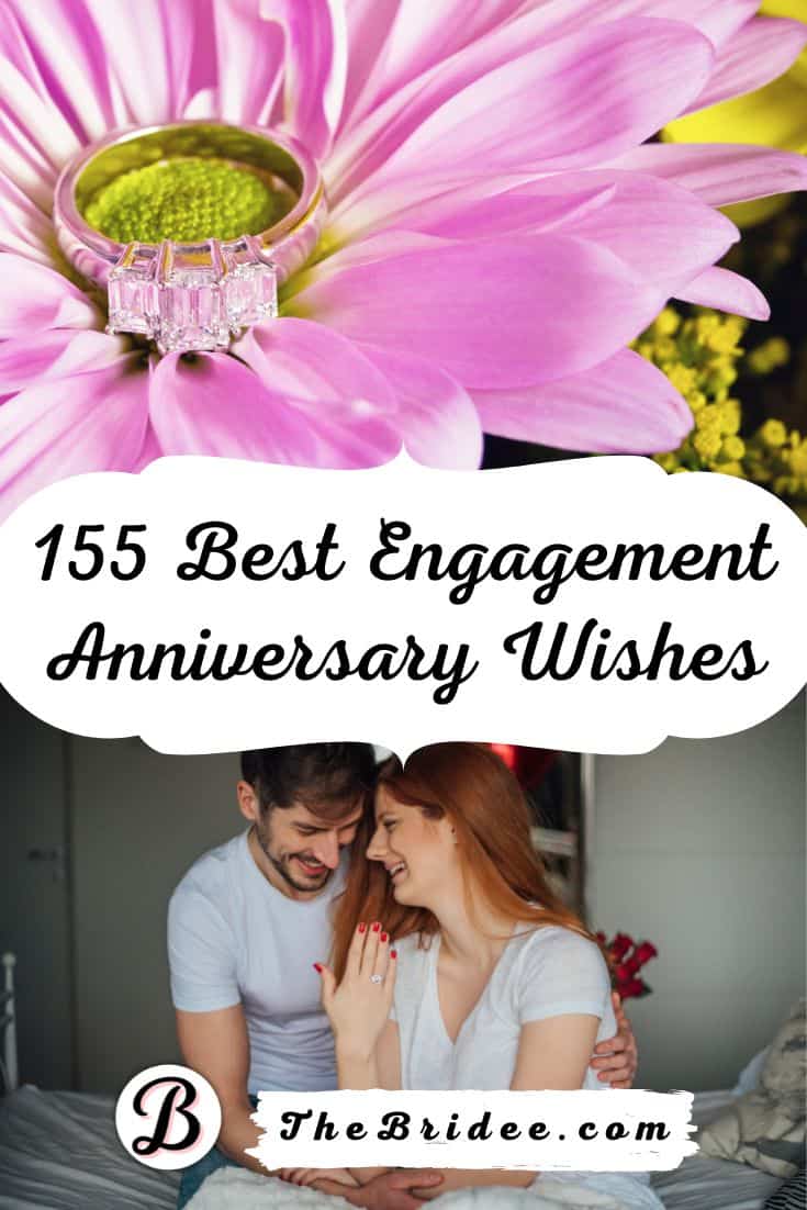 155 Best Engagement Anniversary Wishes and Quotes (for 2023) 1