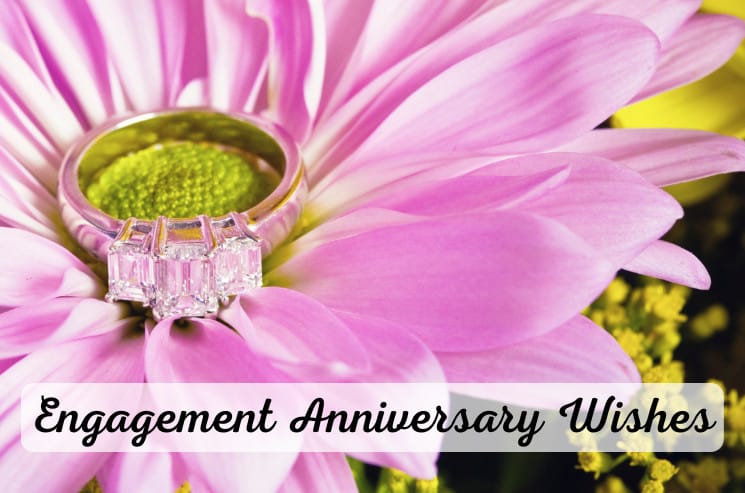 Happy Engagement Anniversary Wishes To Husband In English