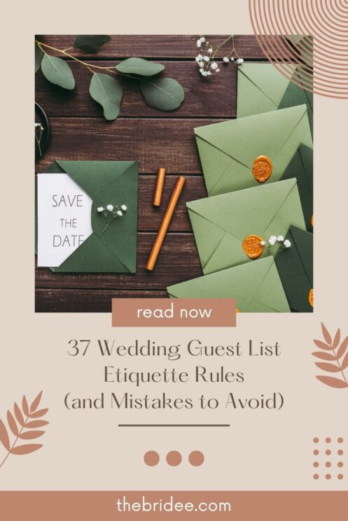 37 Wedding Guest List Etiquette Rules (and Mistakes to Avoid)