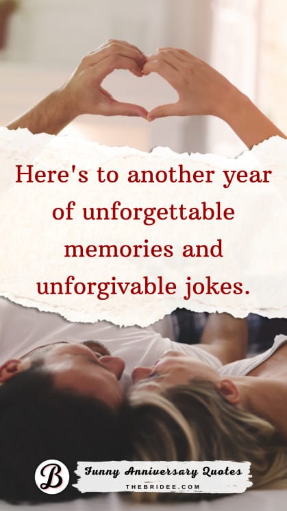 Memorable Funny Anniversary Quotes